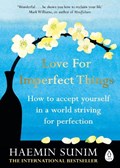 Love for Imperfect Things | Haemin Sunim | 