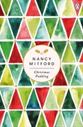 Christmas Pudding | Nancy Mitford | 