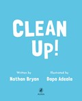 Clean Up! | Nathan Bryon | 