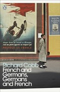 French and Germans, Germans and French | Richard Cobb | 