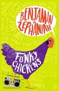 Funky Chickens | Benjamin Zephaniah | 