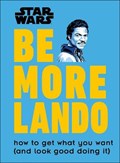 Star Wars Be More Lando | Christian Blauvelt | 