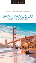 DK Eyewitness San Francisco and the Bay Area | Dk Eyewitness | 
