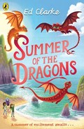 Summer of the Dragons | Ed Clarke | 