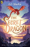 The Secret Dragon | Ed Clarke | 