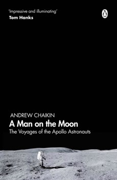 Man on the moon: the voyages of the apollo astronauts