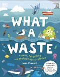 What A Waste | Jess French | 