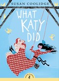 What Katy Did | Susan Coolidge | 