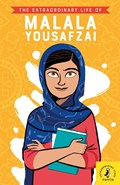 The Extraordinary Life of Malala Yousafzai | Hiba Noor Khan | 
