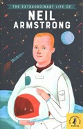 The Extraordinary Life of Neil Armstrong | Martin Howard | 