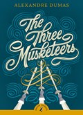 The Three Musketeers | Alexandre Dumas | 