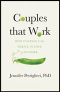 Couples That Work | Jennifer Petriglieri | 