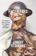 The Facemaker | Lindsey Fitzharris | 