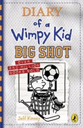 Diary of a Wimpy Kid: Big Shot (Book 16) | Jeff Kinney | 