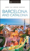 DK Eyewitness Barcelona and Catalonia | Dk Eyewitness | 