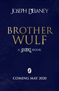 Brother Wulf | Joseph Delaney | 