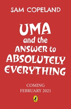 Uma and the Answer to Absolutely Everything