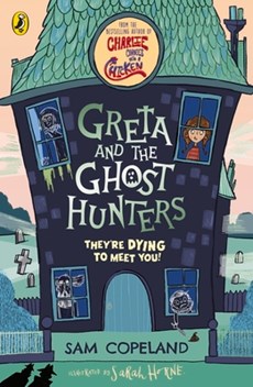 Greta and the Ghost Hunters