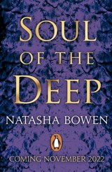 Soul of the Deep | Natasha Bowen | 9780241448243