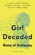 Girl Decoded | Rana el Kaliouby | 