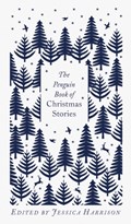 The penguin book of christmas stories | Jessica Harrison | 