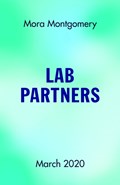 Lab Partners | Mora Montgomery | 