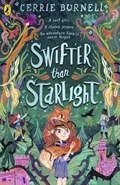 Swifter than Starlight | Cerrie Burnell | 