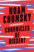 Chronicles of Dissent | Noam Chomsky | 