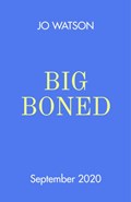 Big Boned | Jo Watson | 