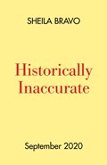 Historically Inaccurate | Shay Bravo | 