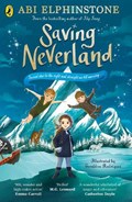 Saving Neverland | Abi Elphinstone | 