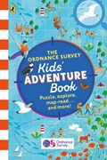 The Ordnance Survey Kids' Adventure Book | Ordnance Survey Leisure Limited ; Dr Gareth Moore | 