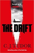 The Drift | C.J. Tudor | 