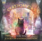The Station Cat | Stephen Dk ; Hogtun | 9780241488096