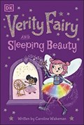 Verity Fairy: Sleeping Beauty | Caroline Wakeman | 