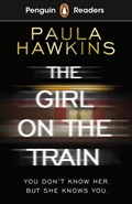 Penguin Readers Level 6: The Girl on the Train (ELT Graded Reader) | Paula Hawkins | 