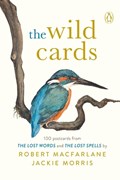The Wild Cards | Robert Macfarlane ; Jackie Morris | 