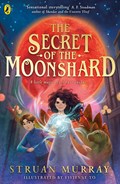 The Secret of the Moonshard | Struan Murray | 