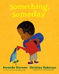 Something, Someday | Amanda Gorman | 