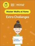 Maths — No Problem! Extra Challenges, Ages 9-10 (Key Stage 2) | Maths â€” No Problem! | 