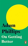 On Getting Better | Adam Phillips | 