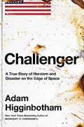 Challenger | Adam Higginbotham | 
