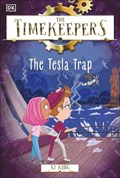The Timekeepers: The Tesla Trap | SJ King | 