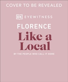 Florence Like a Local