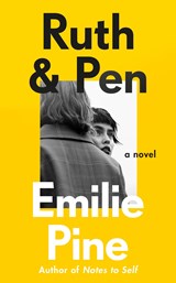 Ruth & pen | emilie pine | 9780241573297