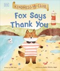 Kindness Club Fox Says Thank You | Ella Law | 