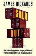 Sold Out | James Rickards | 