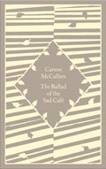 The Ballad of the Sad Cafe | Carson McCullers | 