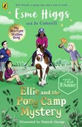 Ellie and the Pony Camp Mystery | Esme Higgs ; Jo Cotterill | 