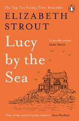 Lucy by the Sea | Elizabeth Strout | 9780241607008